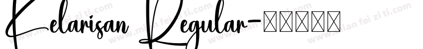 Kelarisan Regular字体转换